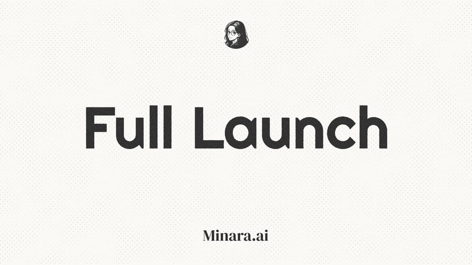 A new chapter begins: Minara is now fully live for everyone.